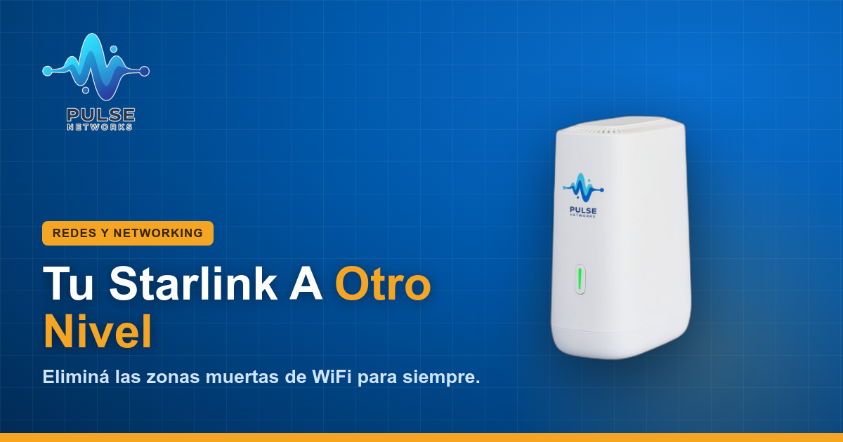 Guía: Cómo Configurar una Red Mesh WiFi 6 con Starlink (Pulse Networks)
