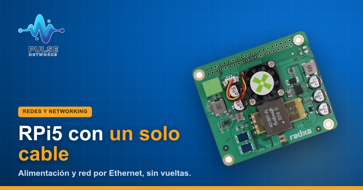 Guía del HAT PoE+ de Radxa para Raspberry Pi 5: Un solo cable