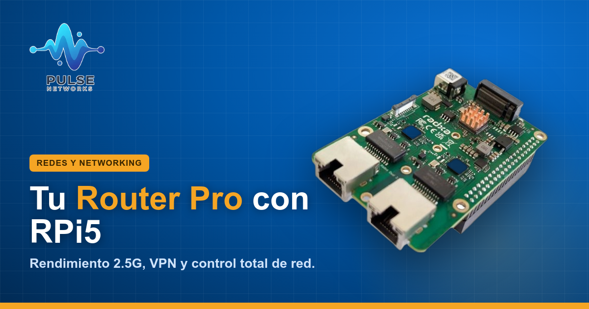 Guía: Armá tu Router/Firewall Pro con Raspberry Pi 5 y el HAT Radxa