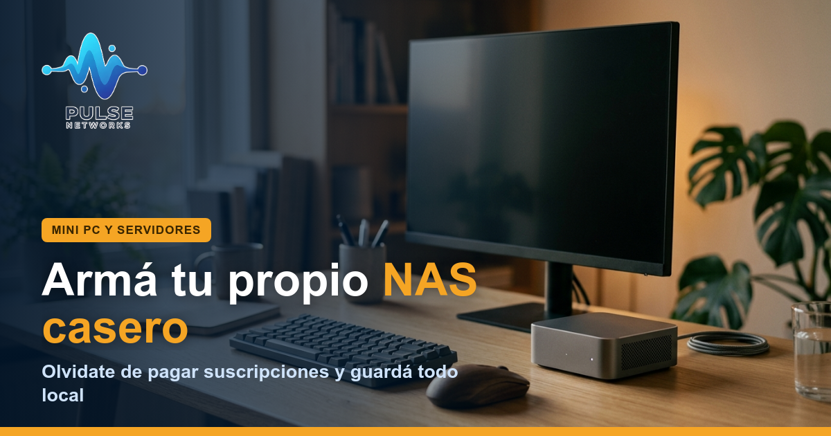 Armá tu propio NAS en casa: Chau nubes y abonos mensuales