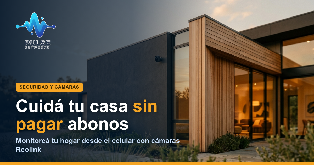 Monitoreá tu casa desde el celular: Guía Reolink para vacaciones